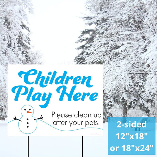 Children Play Here Please Clean Up After Your Pets, two sided yard sign, 12"x18" or 18"x24" other sizes available by request