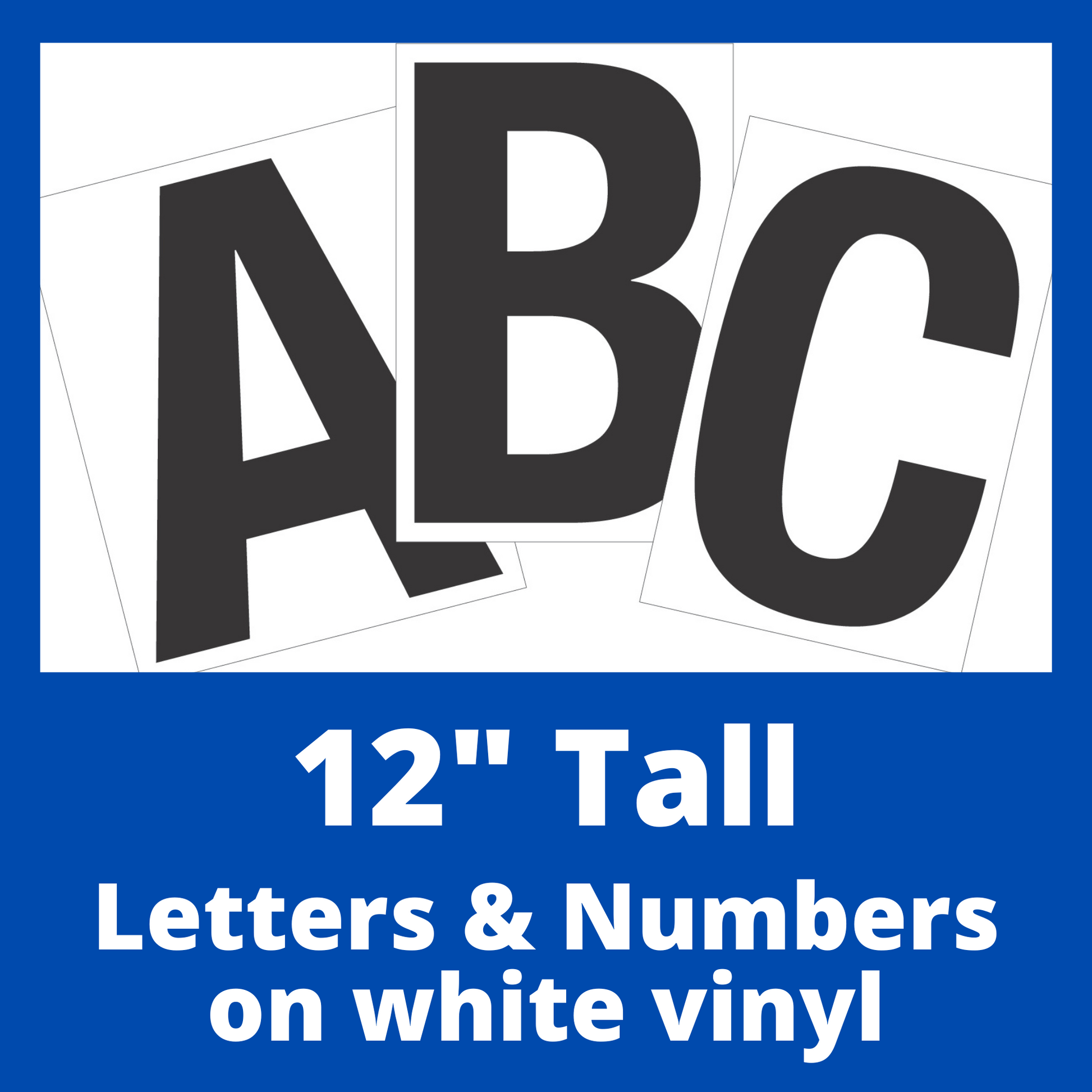 Photo of a set of 12 inch tall rectangular decals with the letters A B C as a sample, showcasing a clean, modern font. The decals are white with printed black letters on them, arranged in a fan-like layout.