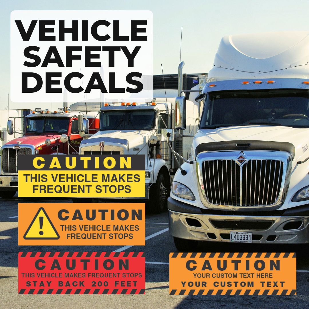 a listing photo of a parking lot full of semi trucks, three styles of decals are shown in yellow, red, and orange, All say a variation of "CAUTION This vehicle makes frequent stops"