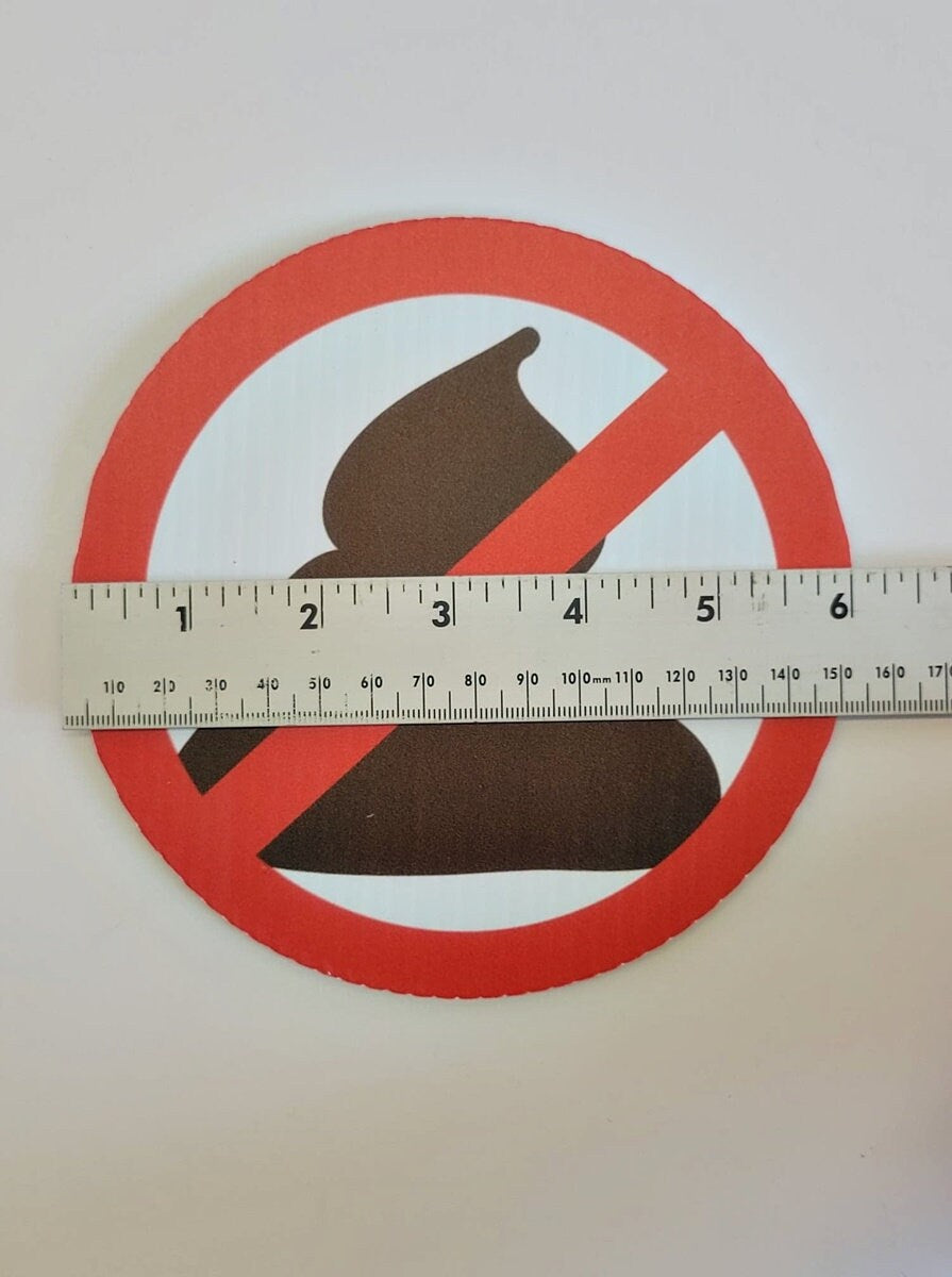 No Pooping sign for yards and gardens. 6" diameter, 12" dowel